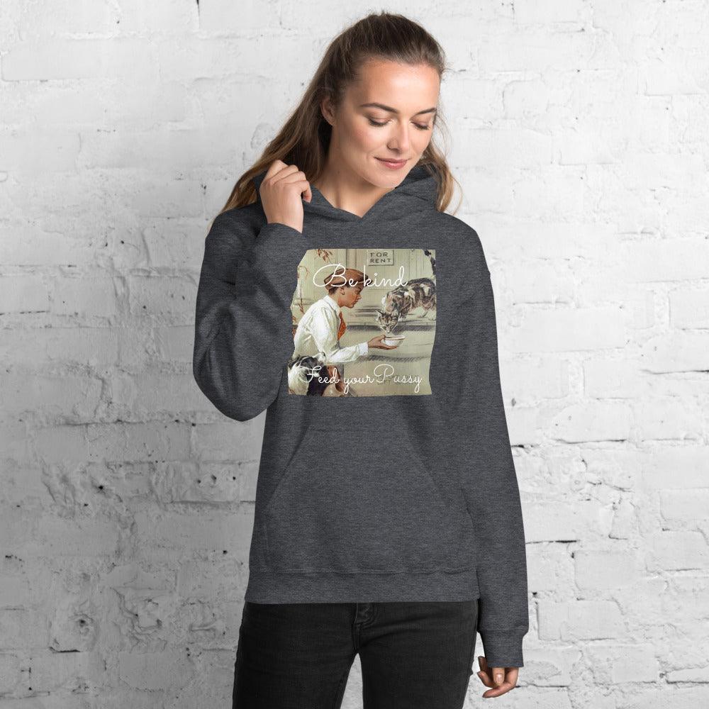 Women Feed your Pussy Hoodie - ODDSALTBoutique